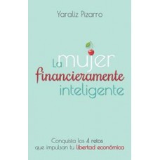 LA MUJER FINANCIERAMENTE INTELIGENTE