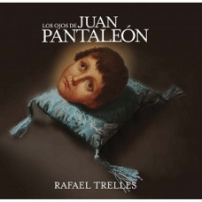 LOS OJOS DE JUAN PANTALEON