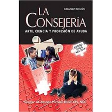 LA CONSEJERIA ARTE CIENCIA Y PROFESION