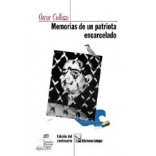 MEMORIAS DE UN PATRIOTA ENCARCELADO