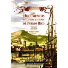 DOCUMENTOS DE LA REAL HACIENDA DE PR I