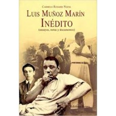 LUIS MUÑOZ MARIN INEDITO