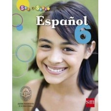 ESPAÑOL 6 SER Y SABER LIBRO 2010