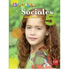 SOCIALES 5 SER Y SABER CUADERNO 2010