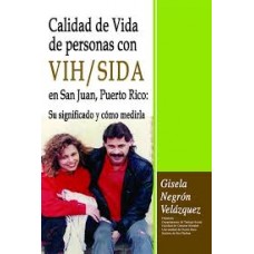 CALIDAD DE VIDA DE PERSONA CON VIH / SID