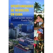 OPORTUNIDADES DE NEGOCIOS EN CUBA