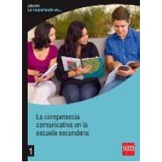 LA COMPETENCIA COMUNICATIVA EN LA ESC. S