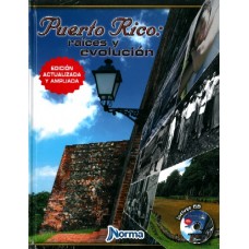 PUERTO RICO RAICES Y EVOLUCION 7 ED REV