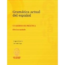 GRAMATICA ACTUAL DEL ESPAÑOL CDO. PRACTI