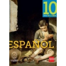 ESPAÑOL 10 SER Y SABER LIBRO 2012