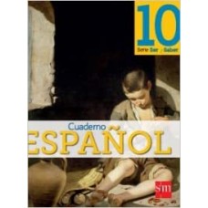 ESPAÑOL 10 SER Y SABER CUADERNO 2012