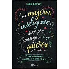 LAS MUJERES INTELIGENTES SIEMPRE CONSIGU