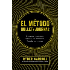 EL METODO BULLET JOURNAL