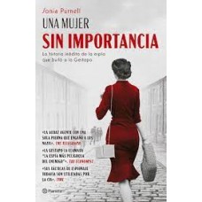 UNA MUJER SIN IMPORTANCIA