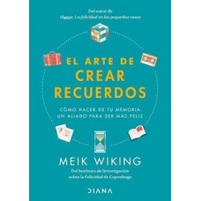 EL ARTE DE CREAR RECUERDOS