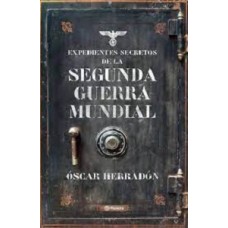 EXPEDIENTES SECRETOS DE LA SEGUNDA GUERR