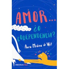 AMOR O CODEPENDENCIA