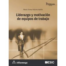 LIDERAZGO Y MOTIVACION DE EQUIPO DE TRAB