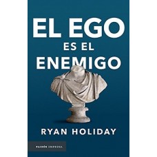 EL EGO ES EL ENEMIGO