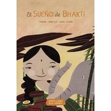 EL SUEÑO DE BHAKTI