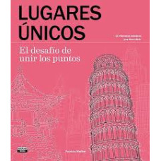 LUGARES UNICOS EL DESAFIO DE UNIR LOS PU