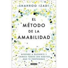 EL METODO DE LA AMABILIDAD