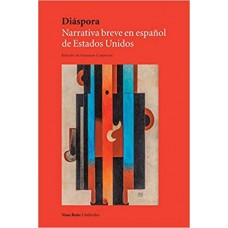 DIASPORA NARRATIVA BREVE EN ESPAÑOL DE E