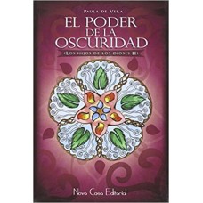 EL PODER DE LA OSCURIDAD