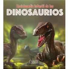 ENCICLOPEDIA INFANTIL DE LOS DINOSAURIOS