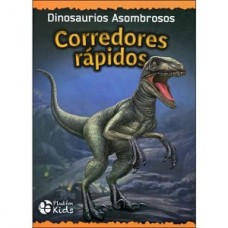 CORREDORES RAPIDOS DINOSAURIOS ASOMBROSO