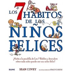 LOS 7 HABITOS DE LOS NIÑOS FELICES