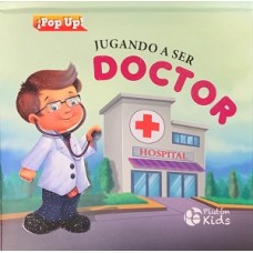 JUGANDO A SER DOCTOR