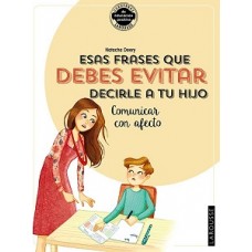 ESAS FRASES QUE DEBES EVITAR DECIRLE A T