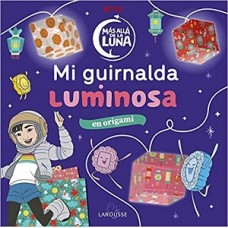 MI GUIRNALDA LUMINOSA