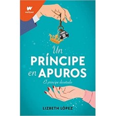 UN PRINCIPE EN APUROS