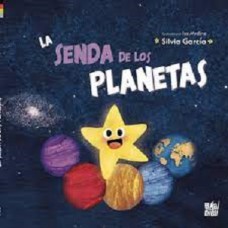 LA SENDA DE LOS PLANETAS