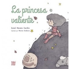 LA PRINCESA VALIENTE