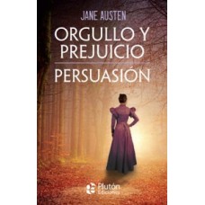 ORGULLO Y PREJUICIO PERSUASION