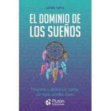 EL DOMINIO DE LOS SUEÑOS