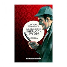 LAS MEMORIAS DE SHERLOCK HOLMES