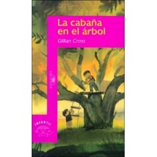 LA CABAÑA EN EL ARBOL