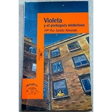 VIOLETA Y EL PORTUGUES MISTERIOSO