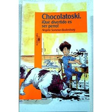 CHOCOLATOSKI