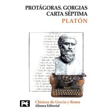 PROTAGORAS GORGIAS CARTA SEPTIMA