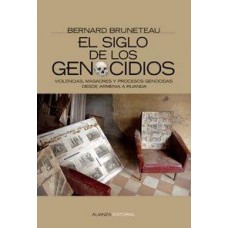 EL SIGLO DE LOS GENOCIDIOS