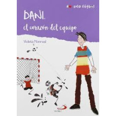 DANI EL CORAZON DEL EQUIPO