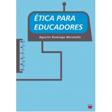 ETICA PARA EDUCADORES