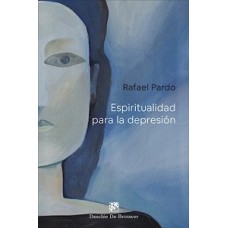 ESPIRITUALIDAD PARA LA DEPRESION