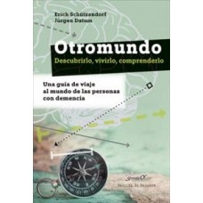 OTROMUNDO DESCUBRIRLO VIVIRLO CONPRENDE