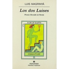 LOS DOS LUISES